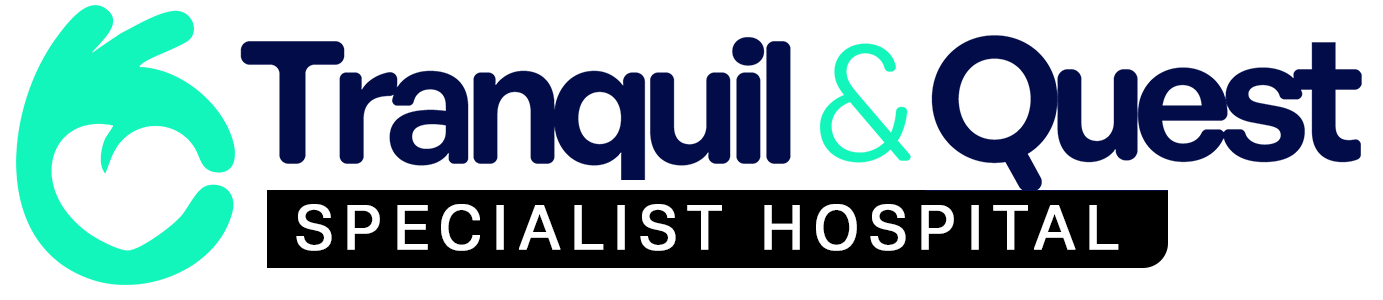 Tranquil and Quest Specialist Hospital