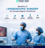 Benefits of Laparoscopic Surgery for Gynaecological Conditions
